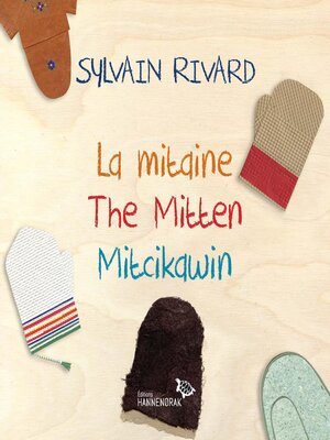 cover image of La mitaine / the Mitten / Mitcikawin